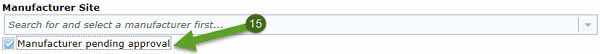 screenshot showing search field and checkbox for manufacturer pending approval