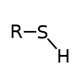 Chemical structure of mercaptans, where R can be an alkane, alkene or other carbon-containing moiety.