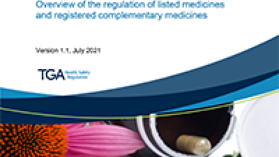 Overview Of The Regulation Of Listed Medicines And Registered ...